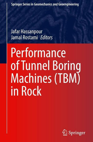 Performance of Tunnel Boring Machines (TBM) in Rock