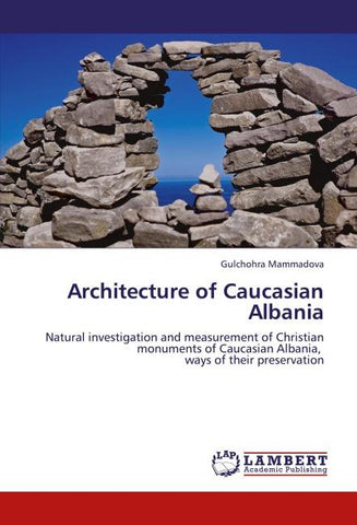 Architecture of Caucasian Albania