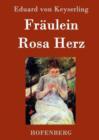 Fräulein Rosa Herz