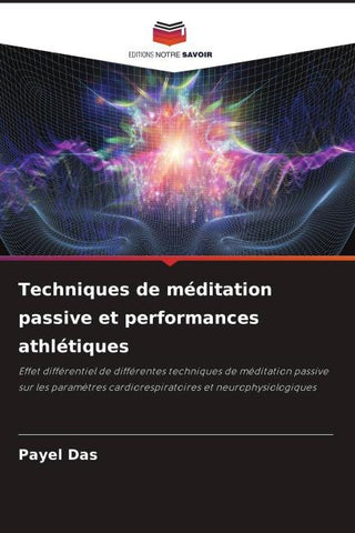 Techniques de méditation passive et performances athlétiques