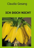 ICH DOCH NICHT