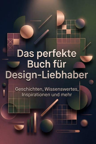 Das perfekte Buch für Design-Liebhaber