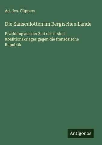 Die Sansculotten im Bergischen Lande