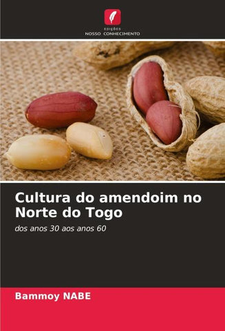 Cultura do amendoim no Norte do Togo