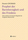 Prophet der Barmherzigkeit und des Friedens
