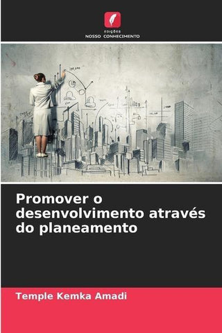 Promover o desenvolvimento através do planeamento