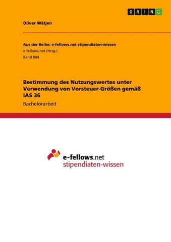 Bestimmung des Nutzungswertes unter Verwendung von Vorsteuer-Größen gemäß IAS 36