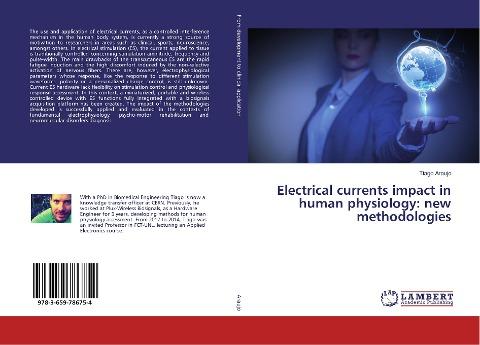 Electrical currents impact in human physiology: new methodologies