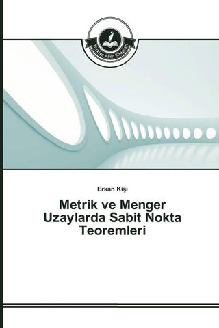 Metrik ve Menger Uzaylarda Sabit Nokta Teoremleri