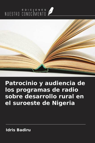 Patrocinio y audiencia de los programas de radio sobre desarrollo rural en el suroeste de Nigeria