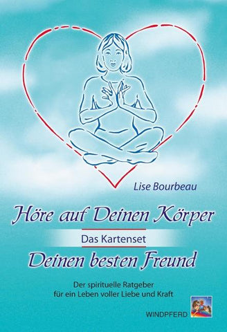 Höre auf Deinen Körper, Deinen besten Freund (Das Kartenset)