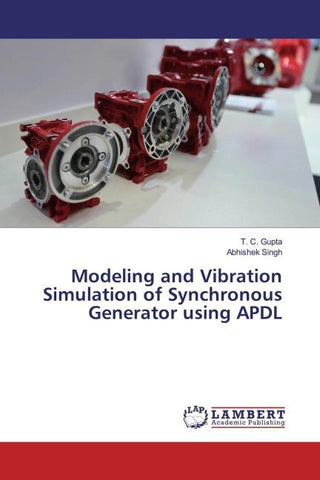 Modeling and Vibration Simulation of Synchronous Generator using APDL