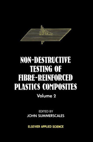 Non-Destructive Testing of Fibre-Reinforced Plastics Composites