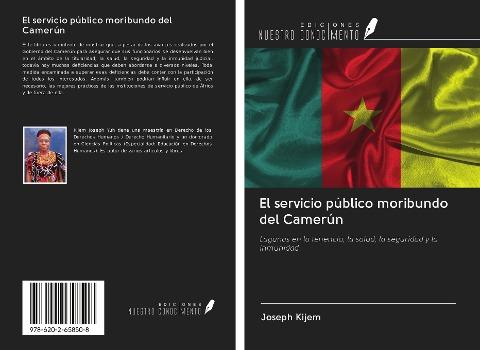 El servicio público moribundo del Camerún