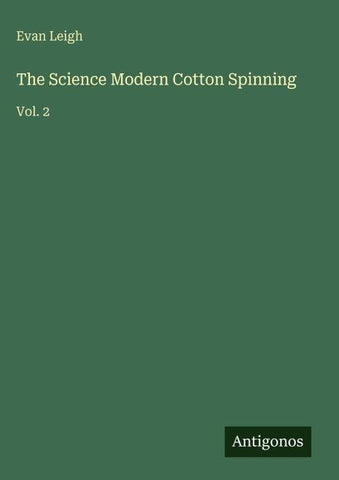 The Science Modern Cotton Spinning