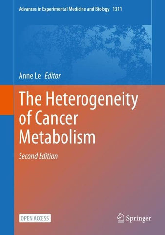 The Heterogeneity of Cancer Metabolism