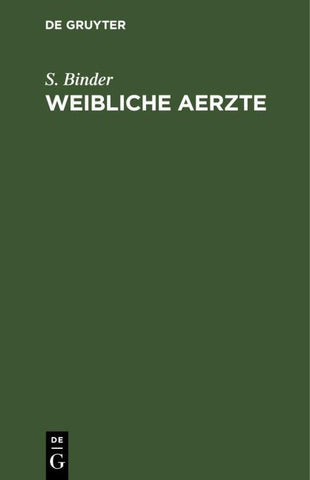 Weibliche Aerzte