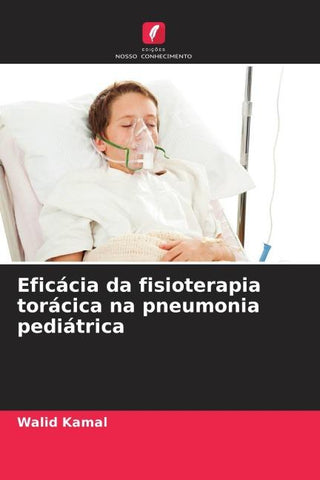 Eficácia da fisioterapia torácica na pneumonia pediátrica