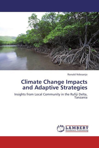 Climate Change Impacts and Adaptive Strategies