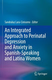 An Integrated Approach to Perinatal Depression and Anxiety in Spanish-Speaking and Latina Women
