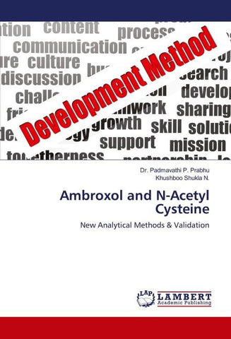 Ambroxol and N-Acetyl Cysteine