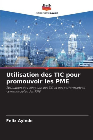 Utilisation des TIC pour promouvoir les PME