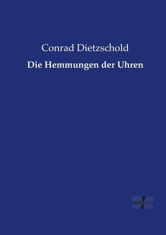 Die Hemmungen der Uhren