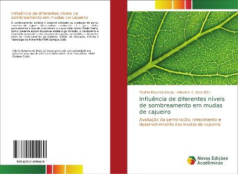 Influência de diferentes níveis de sombreamento em mudas de cajueiro