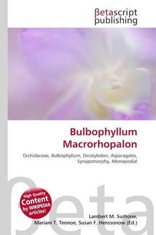 Bulbophyllum Macrorhopalon