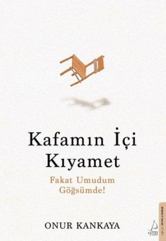 Kafamin Ici Kiyamet