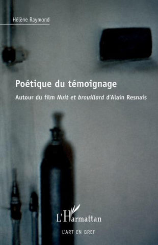 Poétique du témoignage