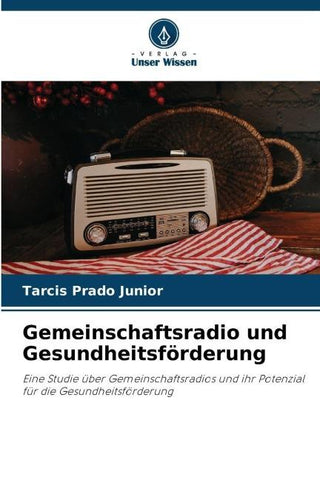 Gemeinschaftsradio und Gesundheitsförderung