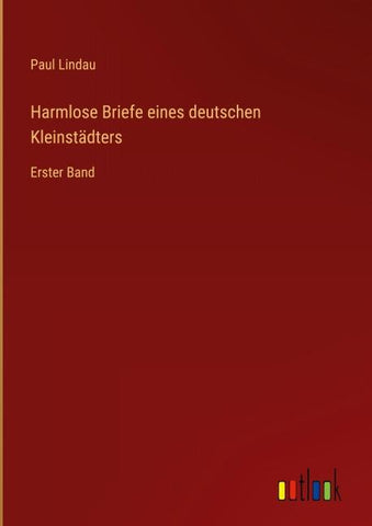 Harmlose Briefe eines deutschen Kleinstädters