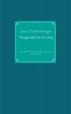 Wortgemälde für den Weg