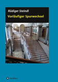 Vorläufiger Spurwechsel