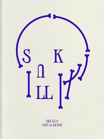 Skulls: Art In Bone
