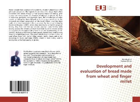 Development and evaluation of bread made from wheat and finger millet