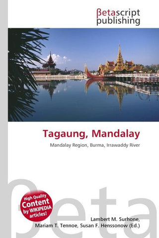 Tagaung, Mandalay