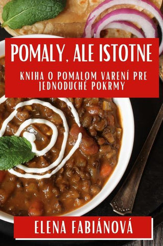 Pomaly, ale Istotne