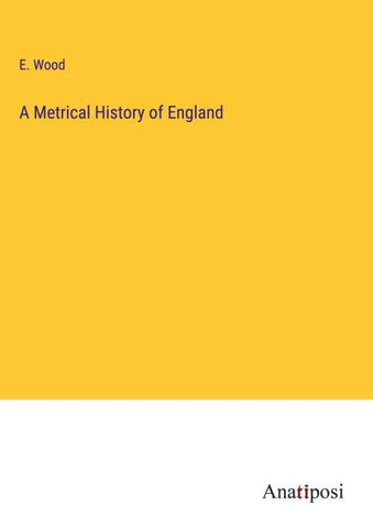 A Metrical History of England