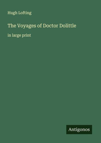 The Voyages of Doctor Dolittle
