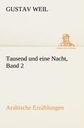 Tausend und eine Nacht, Band 2
