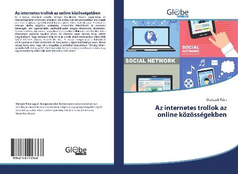 Az internetes trollok az online közösségekben