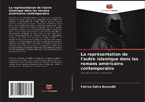 La représentation de l'autre islamique dans les romans américains contemporains