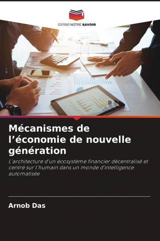 Mécanismes de l'économie de nouvelle génération