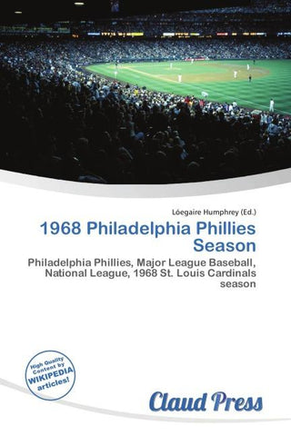 1968 Philadelphia Phillies Season