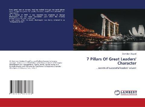 7 Pillars Of Great Leaders' Character