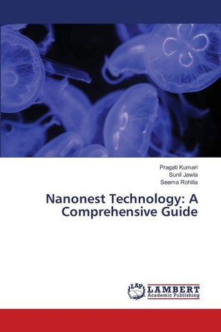 Nanonest Technology: A Comprehensive Guide