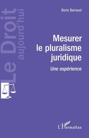 Mesurer le pluralisme juridique