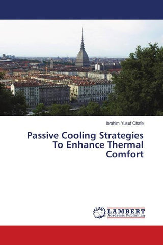 Passive Cooling Strategies To Enhance Thermal Comfort